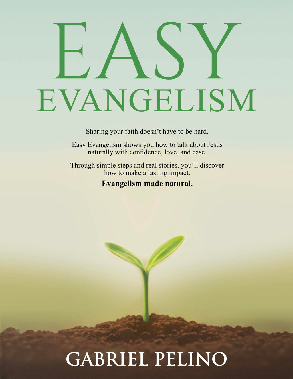 Easy Evangelism Soft Cover Book